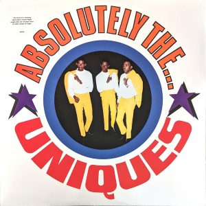 The Uniques ‎– Absolutely The...Uniques