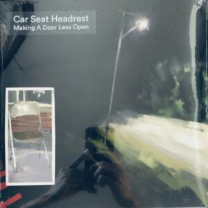 Car Seat Headrest ‎– Making A Door Less Open