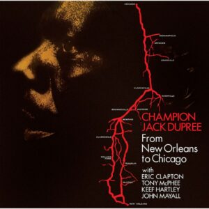 Champion Jack Dupree – From New Orleans To Chicago