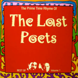 The Last Poets – The Prime Time Rhyme Of The Last Poets - Best Of Volume 1