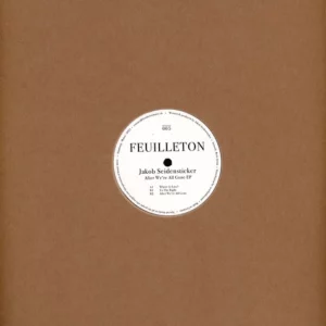 Jakob Seidensticker ‎– After We're All Gone EP