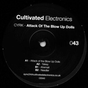 CYRK – Attack Of The Blow Up Dolls
