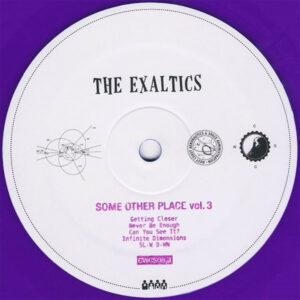 The Exaltics – Some Other Place Vol. 3