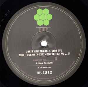 Chris Liberator & Sam DFL ‎– Acid Techno In The Modern Era Vol. 5