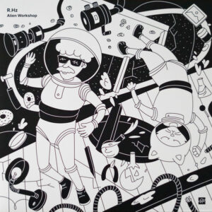 R.Hz – Alien Workshop