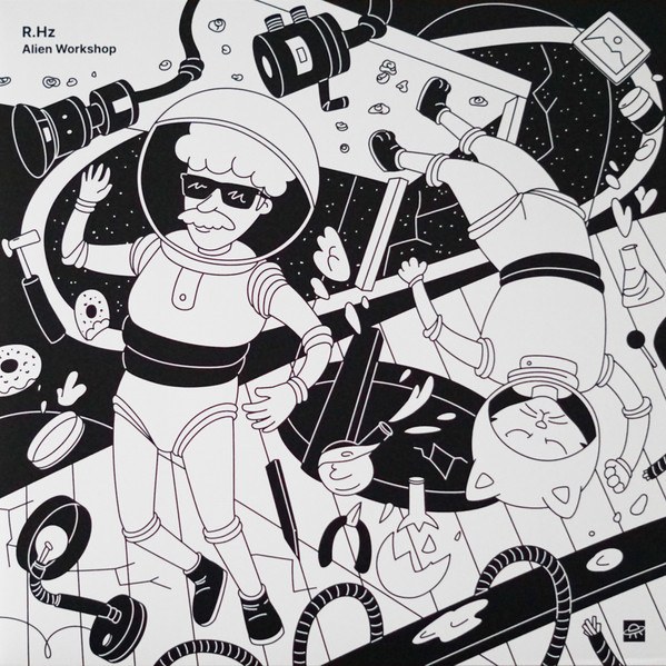R.Hz – Alien Workshop