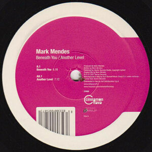 Mark Mendes – Beneath You / Another Level