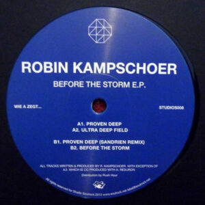 Robin Kampschoer ‎– Before The Storm E.P.