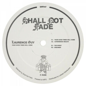 Laurence Guy – Your Good Times Will Come