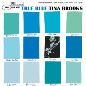 Tina Brooks ‎– True Blue