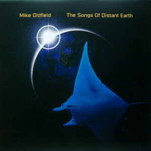 Mike Oldfield ‎– The Songs Of Distant Earth