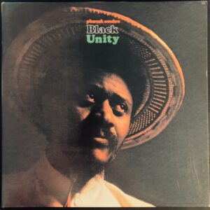 Pharoah Sanders – Black Unity