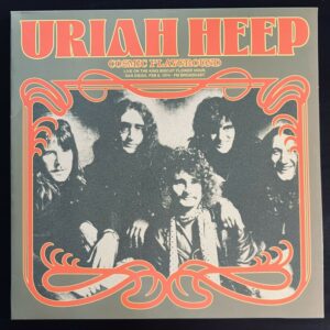 Uriah Heep – Cosmic Playground - Live On The King Biscuit Flower Hour