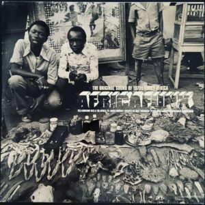 Various – Africafunk: The Original Sound Of 1970s Funky Africa