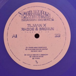 Tilman X Rhode & Brown – Three Of Us EP
