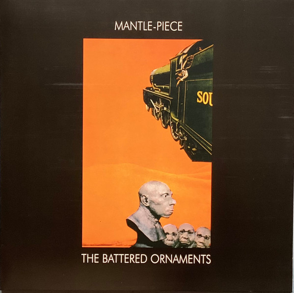 The Battered Ornaments – Mantle-Piece