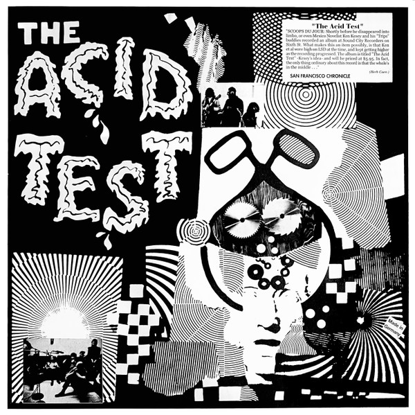 Ken Kesey – The Acid Test